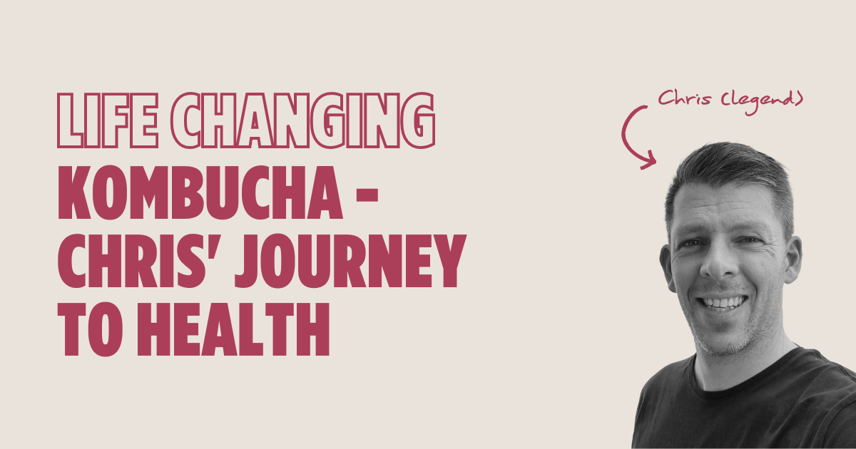 Life Changing Kombucha - Chris' Journey To Health